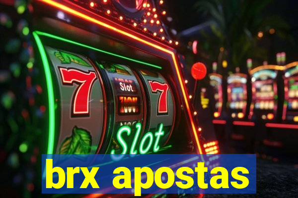 brx apostas